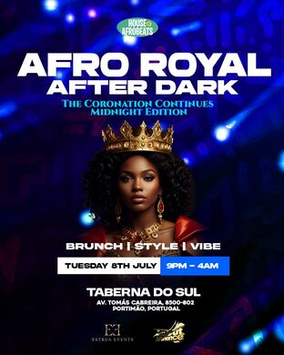 AFRO ROYAL AFTER DARK: The Coronation Continues – Midnight Edition