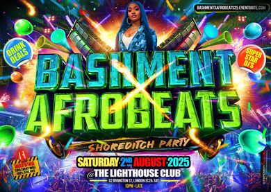 Bashment X Afrobeats - Shoreditch Party