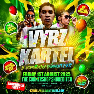 Vybz Kartel - Ja Independence Bashment Party - Everyone Free Before 12AM