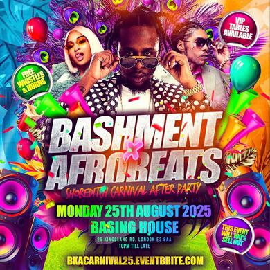 Bashment X Afrobeats - Shoreditch Carnival After Party