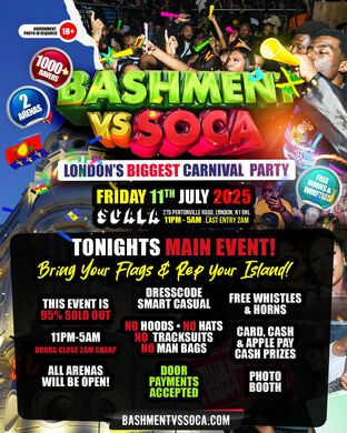 Bashment Vs Soca - London’s Biggest Carnival Party - WIRELESS AFTER PARTY