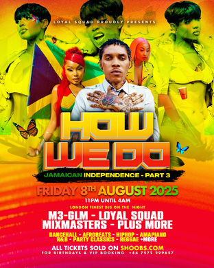 HOW WE DO - THE OFFICIAL JA INDENPENDENCE PART 3