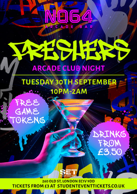 FRESHERS ARCADE NIGHTS AT NQ64 SHOREDITCH - TUESDAY 30TH SEPTEMBER