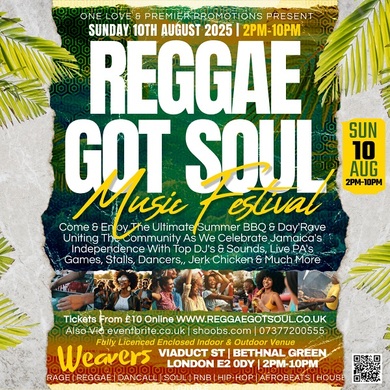 REGGAE GOT SOUL - Jamaica Independence BBQ & Day'Rave Edition 2pm-10pm