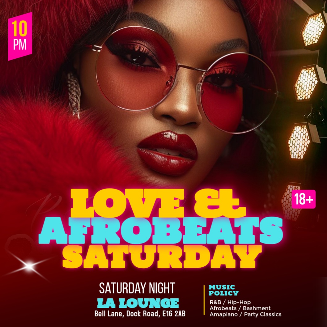 LOVE & AFROBEATS SATURDAY 