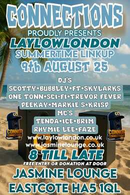 Connections presents Laylow fm Link up