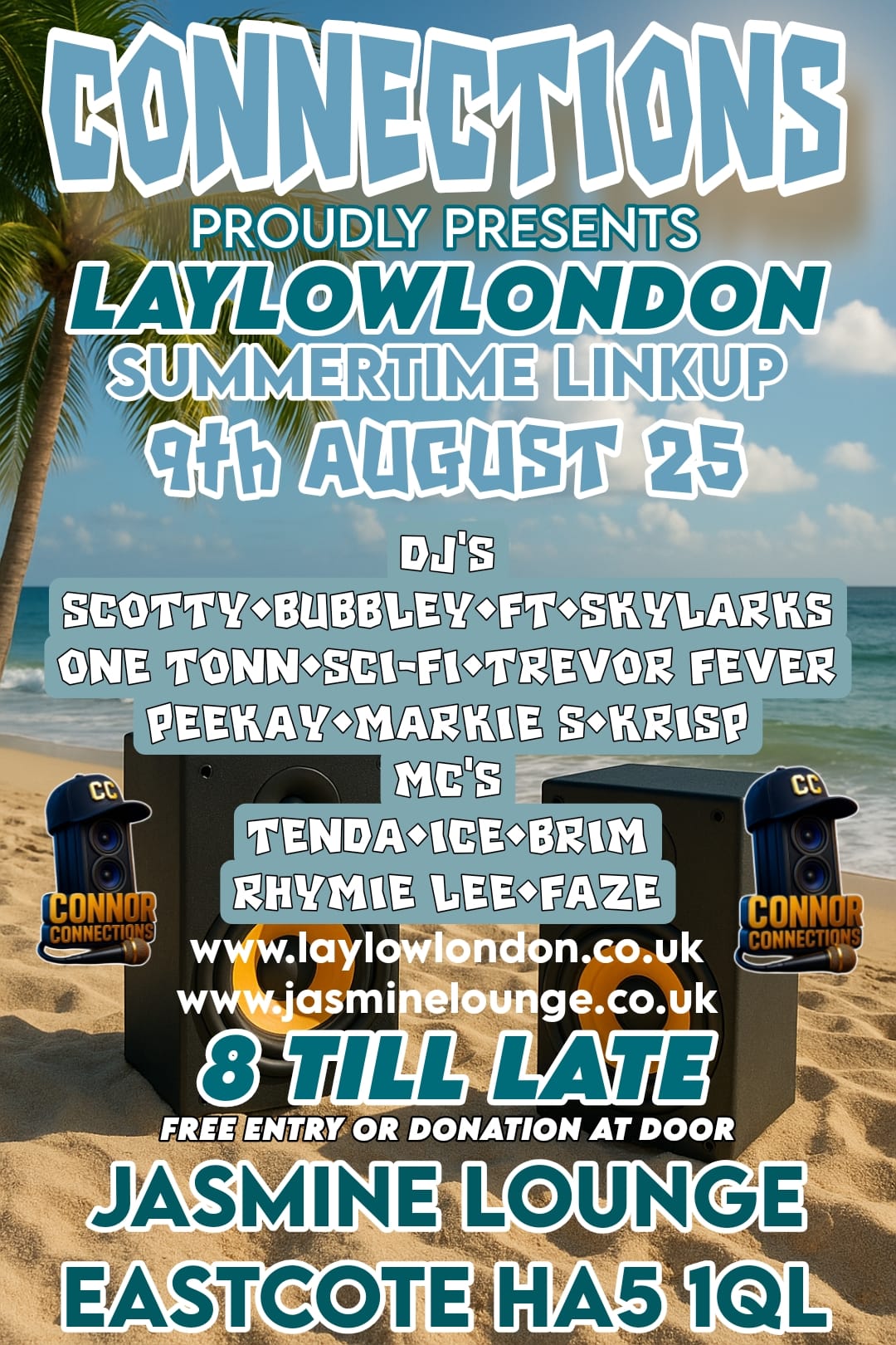 Connections presents Laylow fm Link up