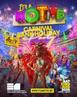 It's A Motive -  Carnival Bank Holiday Party 