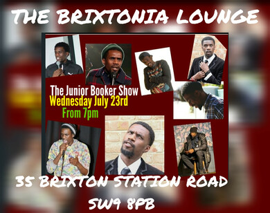 THE JUNIOR BOOKER SHOW. WEDNESDAY JULY 23RD