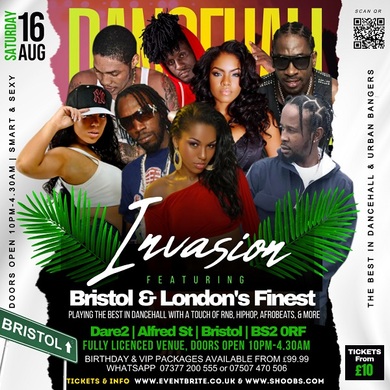 DANCEHALL INVASION | THE BRISTOL EDITION | 10PM-4.30AM