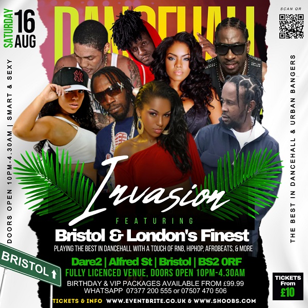 DANCEHALL INVASION | THE BRISTOL EDITION | 10PM-4.30AM