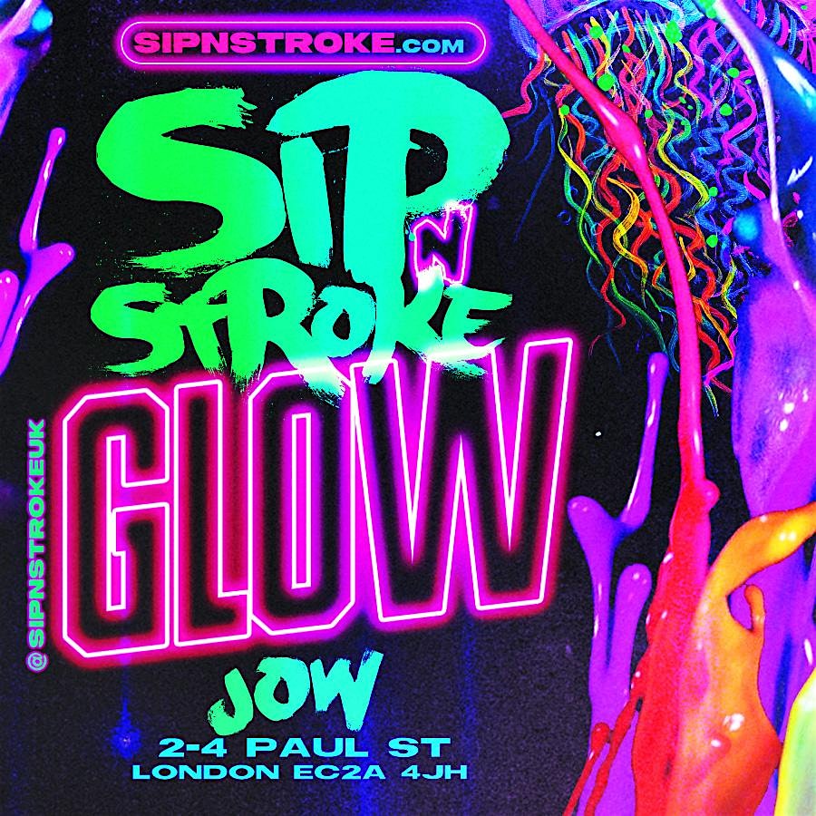 Sip 'N Stroke | 8pm - 11pm| Glow In The Dark| Sip and Paint