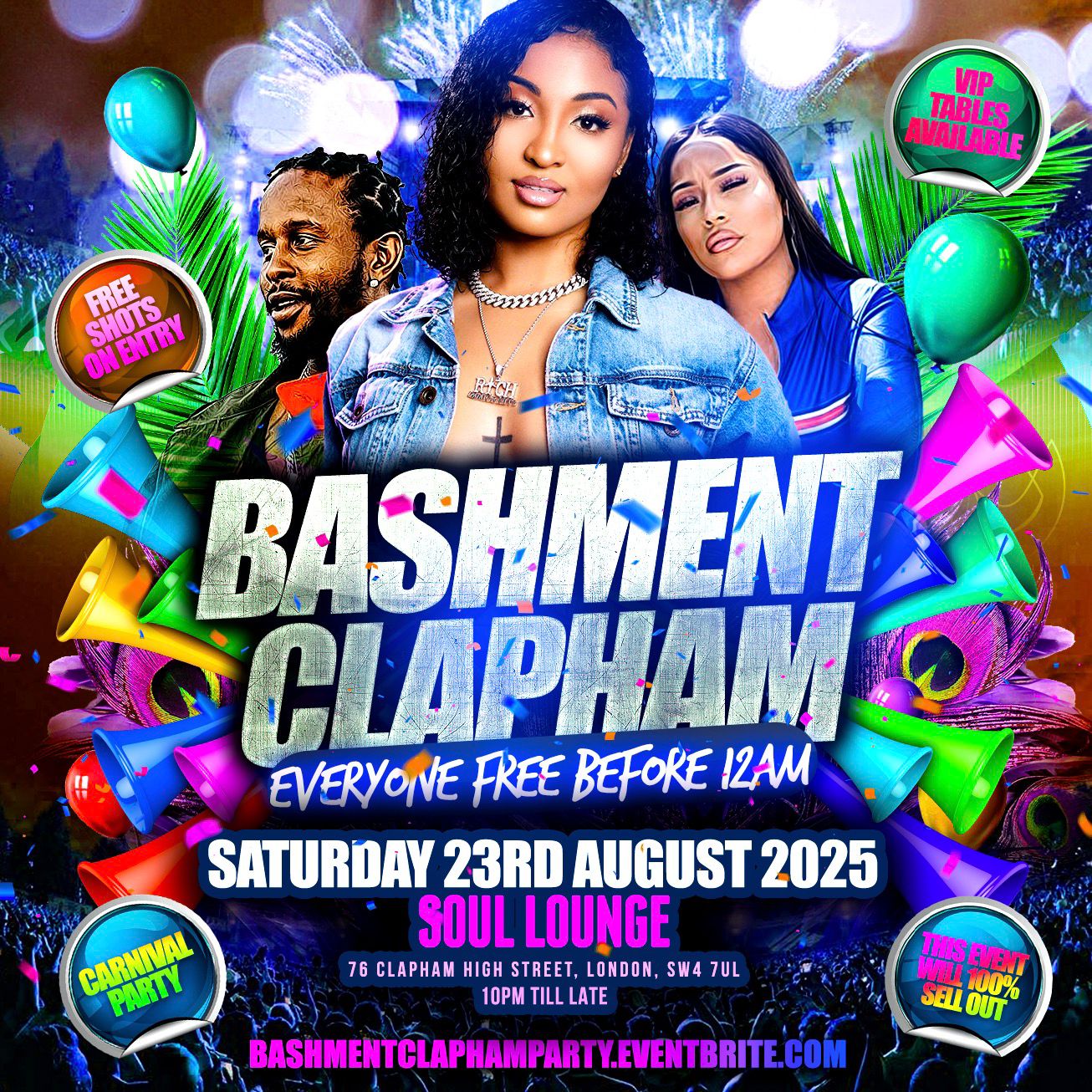 Bashment Clapham Carnival Party - Everyone Free Before 12AM