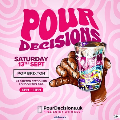 POUR DECISIONS - Free Day Party
