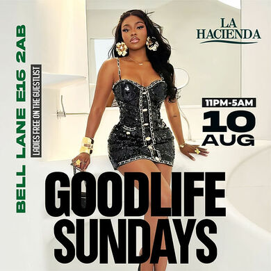GOOD LIFE SUNDAY (THIS SUNDAY 10th AUGUST)  