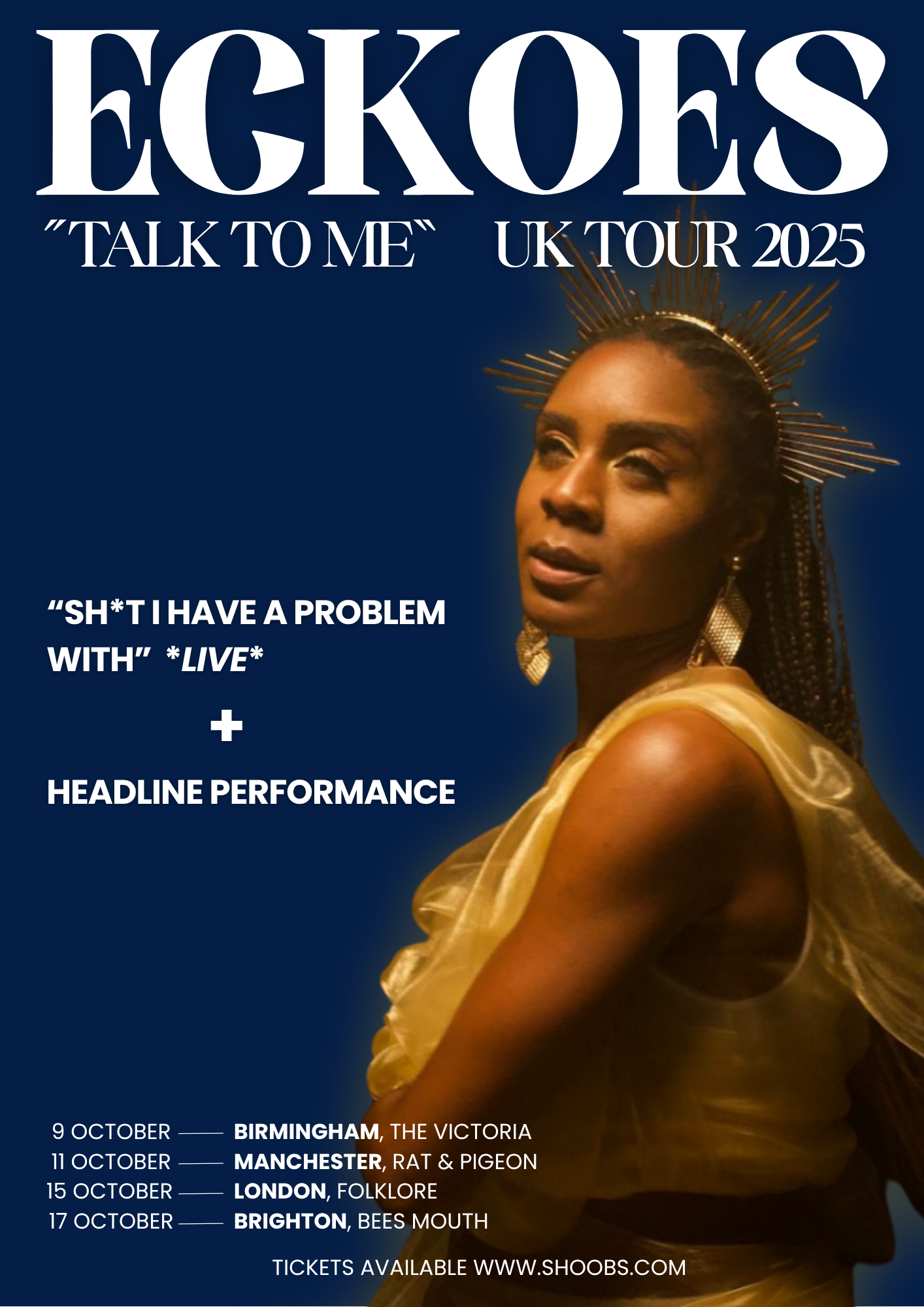 ECKOES "Talk To Me" Tour - Birmingham