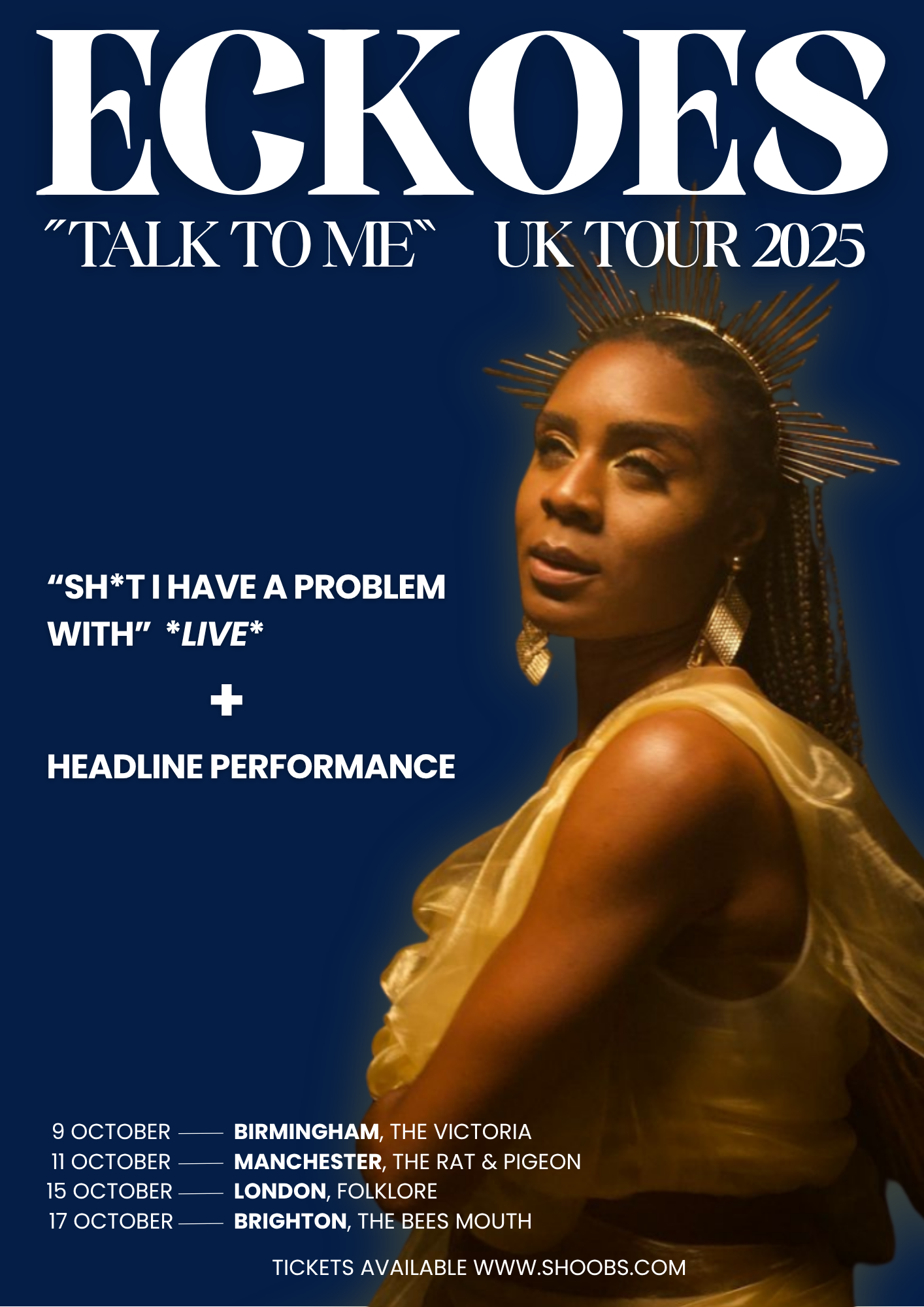 ECKOES "Talk To Me" Tour - Manchester