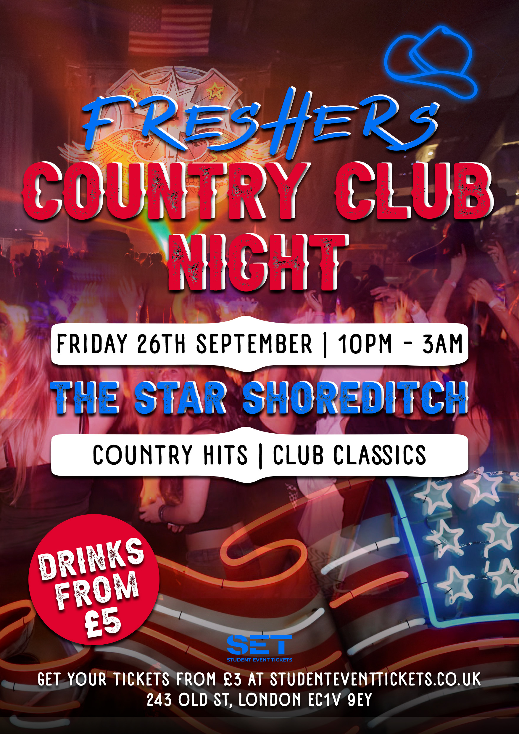 FRESHER'S COUNTRY CLUB NIGHT @ THE STAR SHOREDITCH - FRIDAY 26TH SEPTEMBER