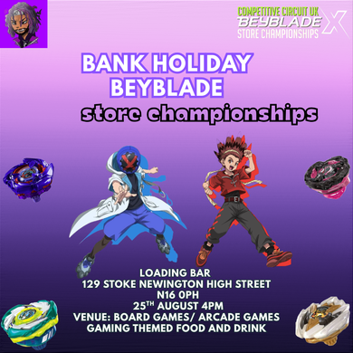 Bank Holiday Beyblade store champs