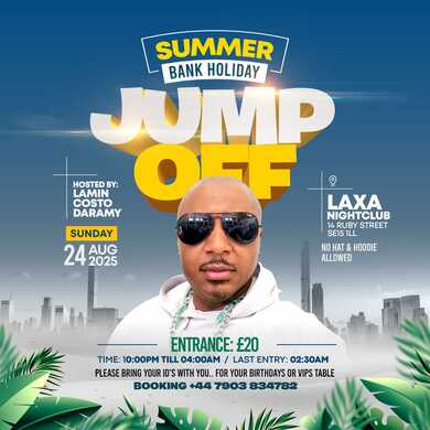 Laxa Lounge - Summer Bank Holiday Jump Off Party 
