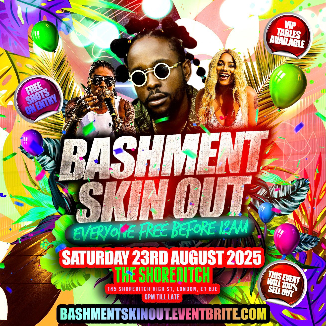 Bashment Skin Out - Everyone Free Before 12AM