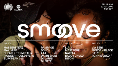SMOOVE - Ministry of Sound London | Masterstepz, Maximum, Rampage Sound