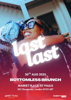 Last Last Bottomless Brunch - Unlimited Cocktails!