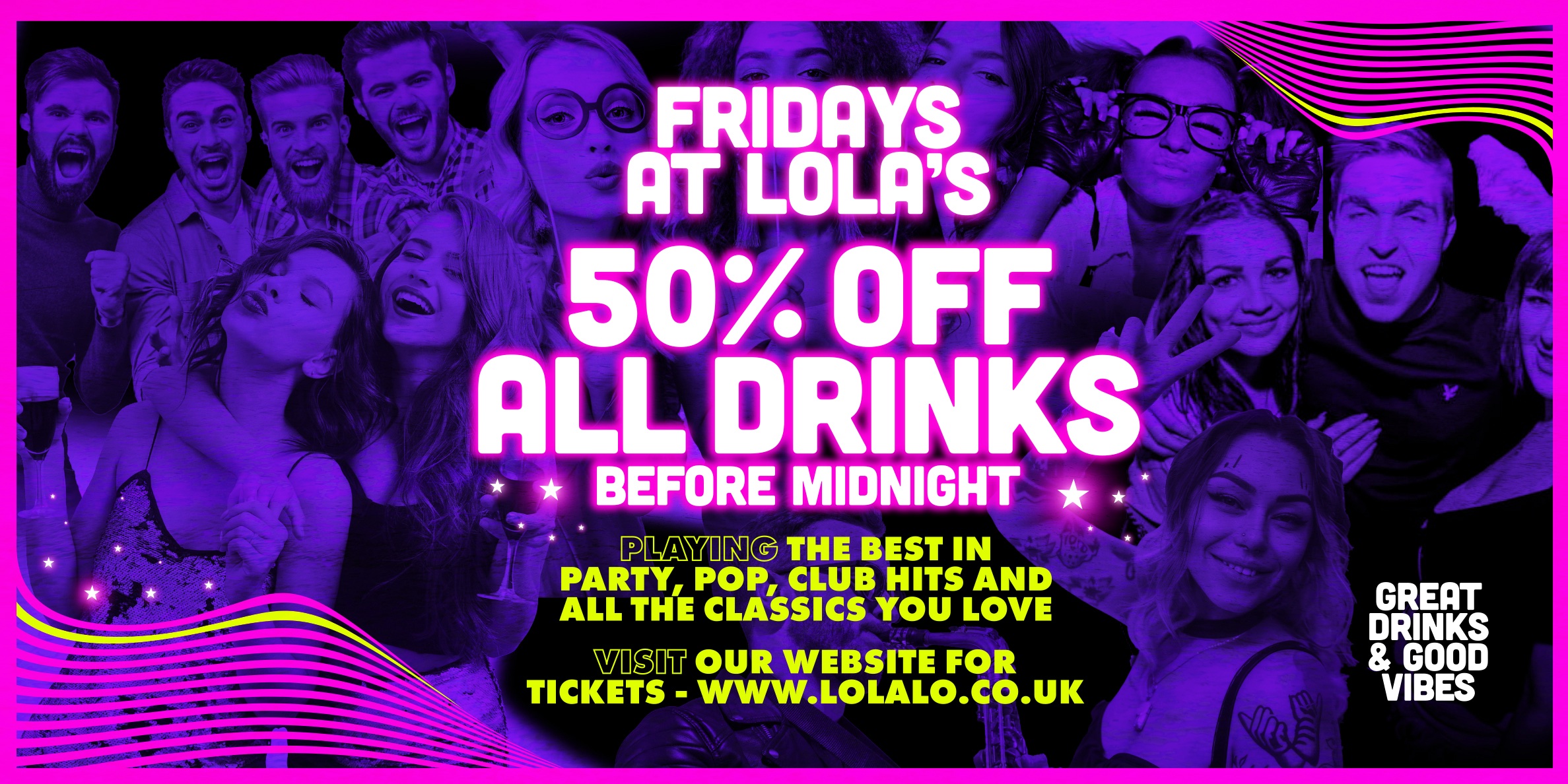Fridays @ Lola Lo's Bristol - 50% Off Drinks Until Midnight - 5th September