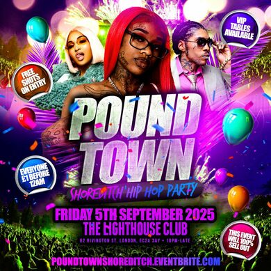 Pound Town - Shoreditch Hip Hop Party