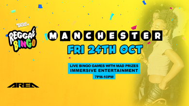 Reggae Bingo - Manchester - Fri 24th October