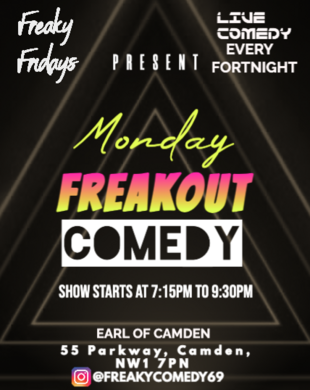 Freakout Monday's Comedy 1st September