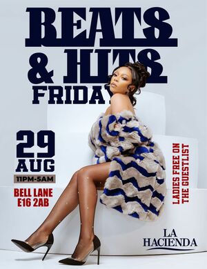 BEATS & HITS FRIDAY AUG 29th @ LA HACIENDA                  