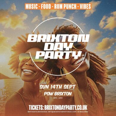 BRIXTON DAY PARTY - Summer Closing Rooftop Day Party (FREE B4 7PM)