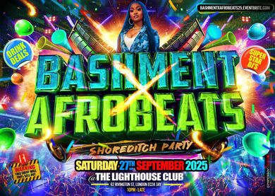 Bashment X Afrobeats - Shoreditch Party