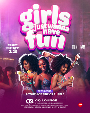 GIRLS JUST WANNA HAVE FUN