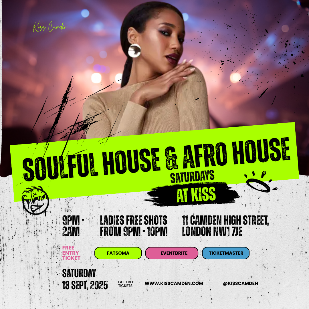 Soulful House & Afro House | Sat 13 Sept @ KISS Camden