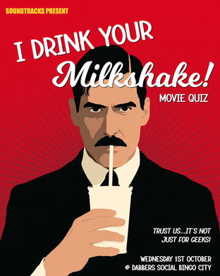 "I Drink Your Milkshake" Movie Quiz