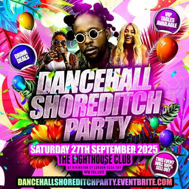 Dancehall Shoreditch Party
