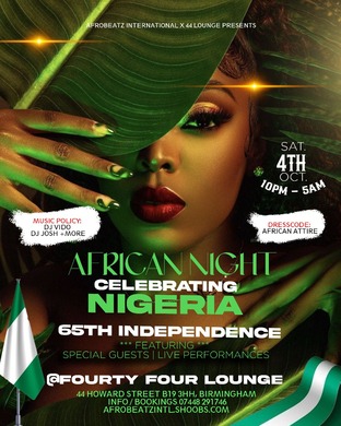 Official Nigeria 65Th Independence ☆African Night☆ @ 44 Lounge 