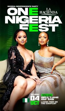 ONE NIGERIA FEST | Nigerian Independence Party  | Sat 4th of Oct | @ LA HACIENDA E16 2AB