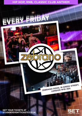 FRIDAYS @ ZEBRANO SOHO FRIDAY 26TH September