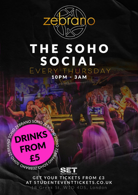 THE SOHO SOCIAL @ ZEBRANO SOHO - THURSDAY 25TH SEPTEMBER 