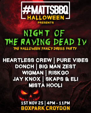 #MattsBBQ HALLOWEEN - Night Of The Raving Dead IV
