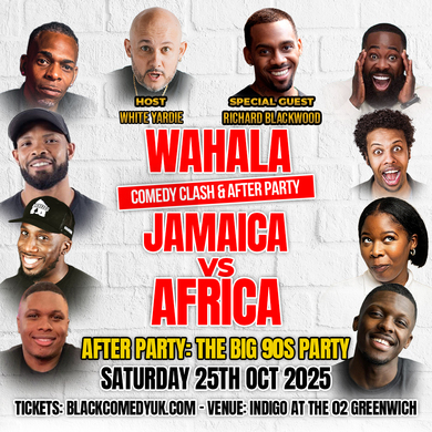 Wahala Comedy Clash: Jamaica Vs Africa