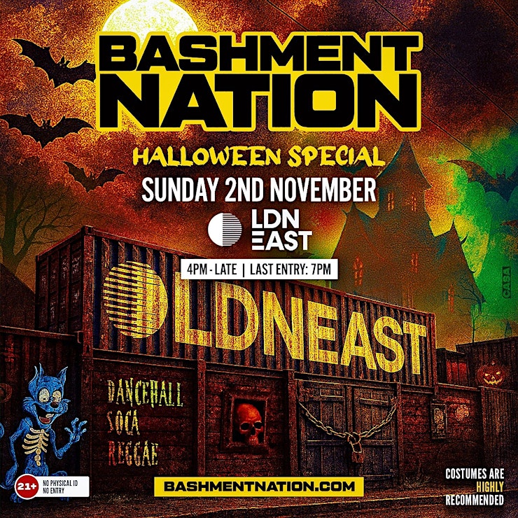 BASHMENT NATION - London's Biggest Halloween Day Party (1500+ RAVERS)