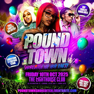 Pound Town - Shoreditch Hip Hop Party