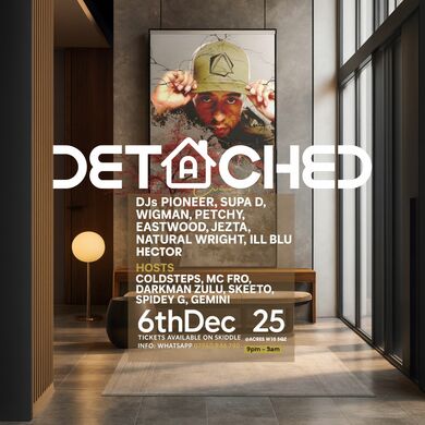 Detached (Celebrating DJ Eastwood's birthday)