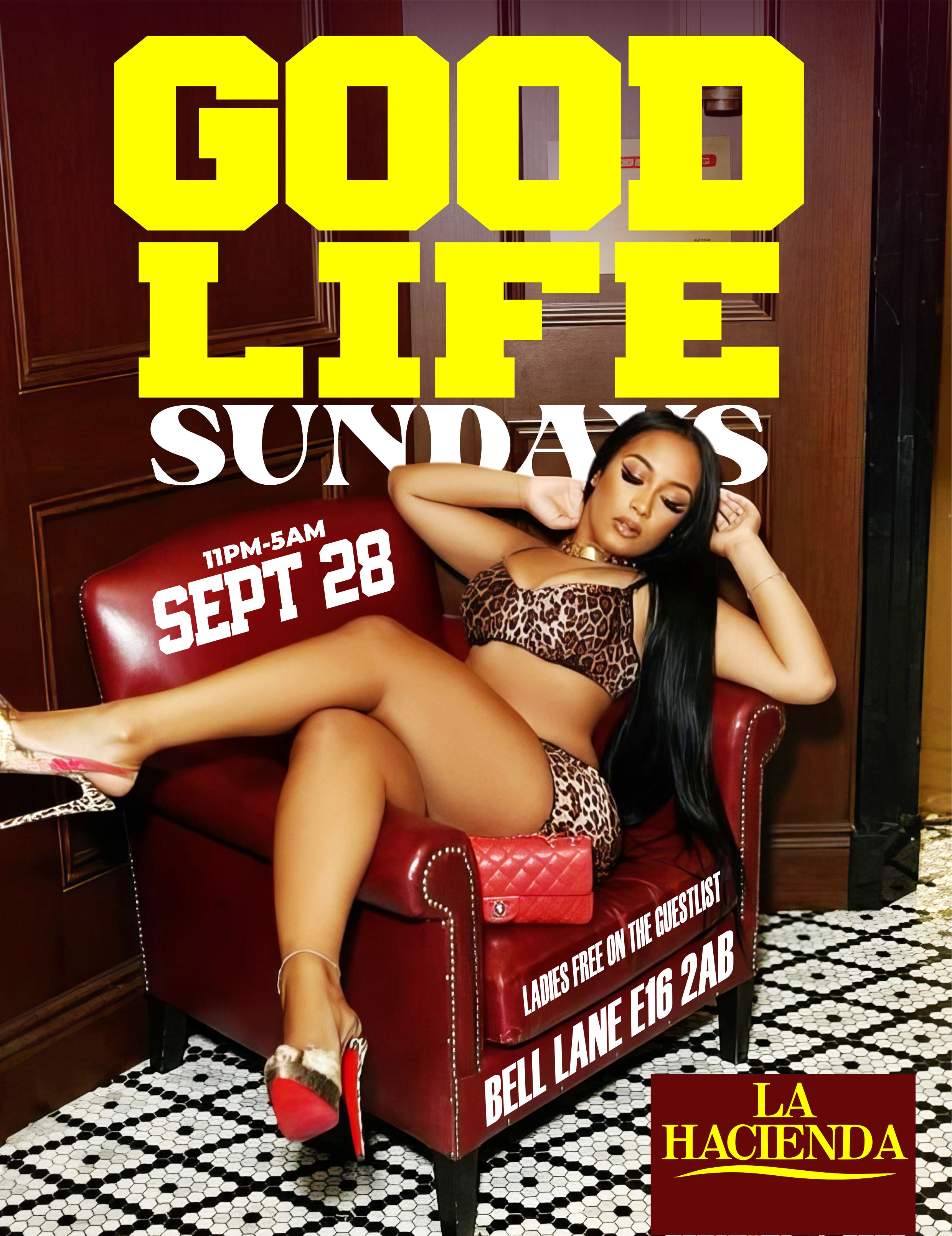 GOOD LIFE  SUNDAY SEP 28th @ LA HACIENDA                 