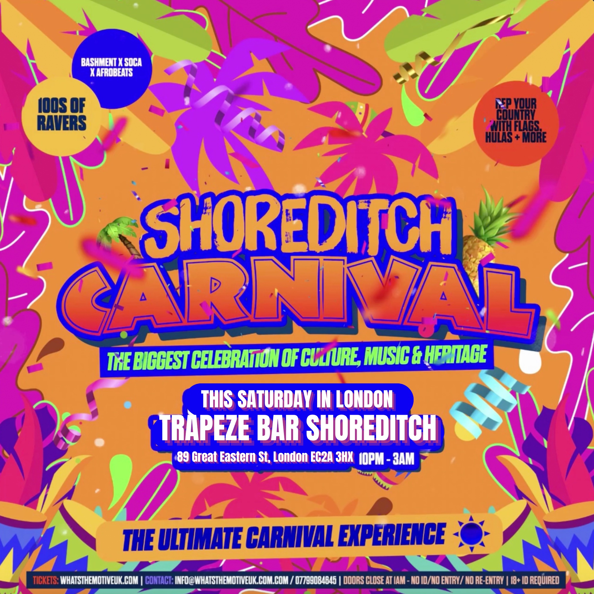 SHOREDITCH CARNIVAL - London’s Wildest Bashment Party