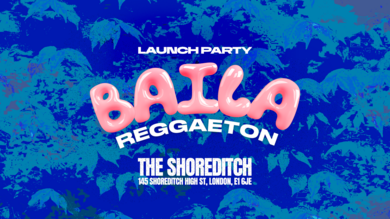 BAILA REGGAETON: The Launch Party